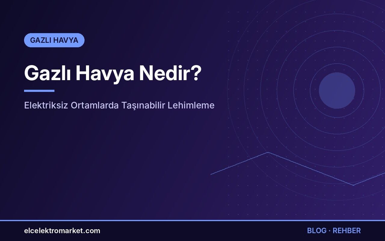 Gazlı Havya Nedir? Elektriksiz Ortamlarda Taşınabilir Lehimleme