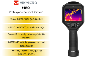 HIKMICRO M20 Profesyonel Termal Kamera 256x192 IR , SuperIR 512x384, -20°C~550°C